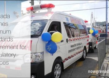 Grenada reaches minimum standards requirement for ambulatory services 