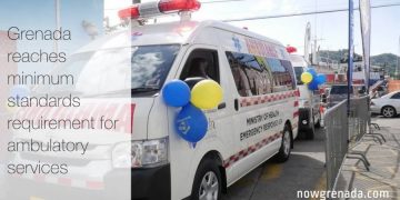 Grenada reaches minimum standards requirement for ambulatory services 