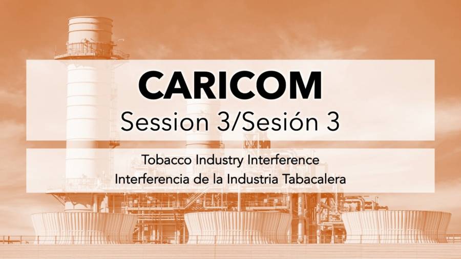 Caricom session on tobacco industry interference – Session 3