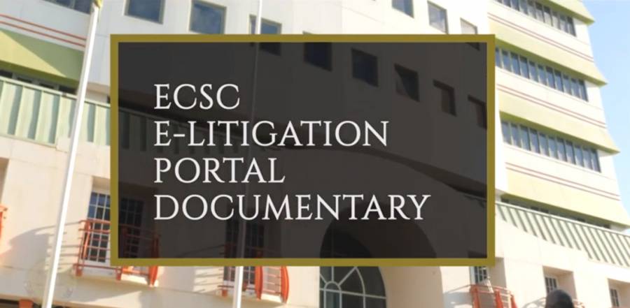 ECSC launch of its E-Litigation Portal in Grenada and E-Litigation Documentary