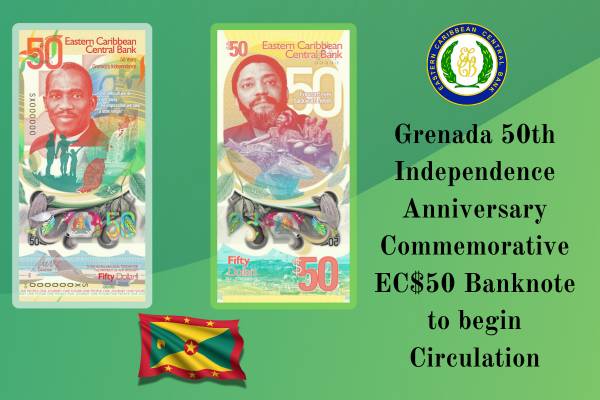 Grenada commemorative EC$50 banknote to begin circulation