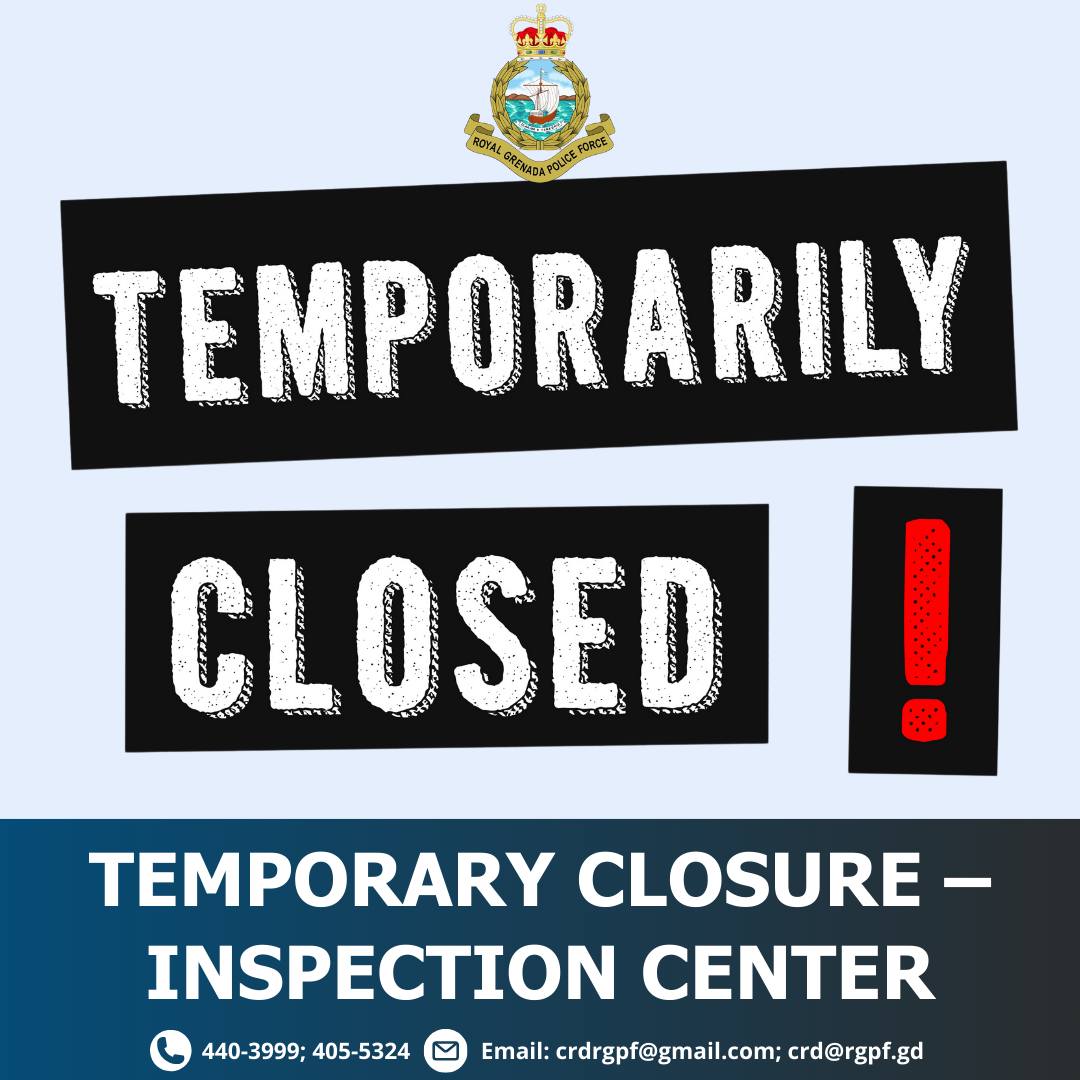 RGPF: Temporary Closure — Inspection Centre